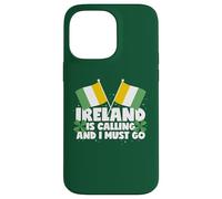Irlanda está llamando y debo ir a Irlanda diciendo Carcasa para iPhone 14 Pro Max