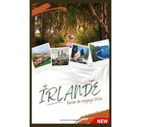 IRLANDE GUIDE DE VOYAGE 2026