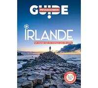 Irlande: Un voyage qui ne manque pas de celte