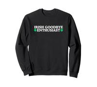 Irlandés adiós Entusiasta Divertido Beber Humor Adulto Meme Broma Sudadera
