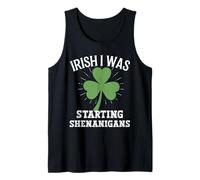 Irlandés Estaba empezando Shenanigans Trébol del día de San Camiseta sin Mangas