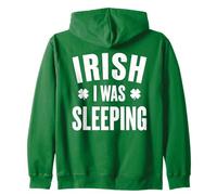 Irlandés I Was Sleeping Funny St Patricks Lucky Day Clover Sudadera con Capucha