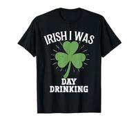 Irlandés Yo era el día Bebiendo el trébol del día de San Camiseta