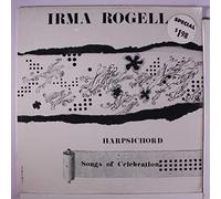 IRMA ROGELL - harpsichord - songs of celebration LP