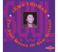 Irma Thomas - Soul Queen of New Orleans