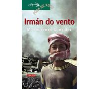 Irmán do vento (INFANTIL E XUVENIL - FÓRA DE XOGO)