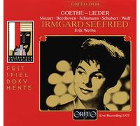 Irmgard Seefried : Lieder sur des textes de Goethe. Werba.