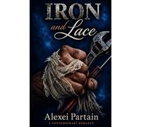 IRON and Lace