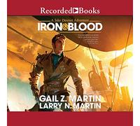 Iron & Blood: A Jake Desmet Adventure (The Jake Desmet Adventures)