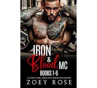 Iron & Blood MC Books 1-6: A Curvy Girl, Instalove, Biker Collection (Curvy Girl Instalove Collections)