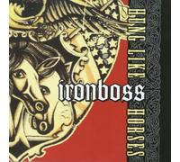Iron Boss - Hung Like a Horse