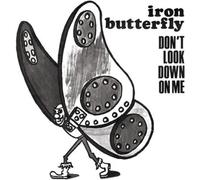 Iron Butterfly - Don?t Look Down On Me [Vinilo]