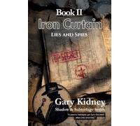 Iron Curtain - Lies and Spies: Lies and Spies: Spies and Lies: 2