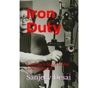 Iron Duty: A Doctor’s Stand in the Steel Industry