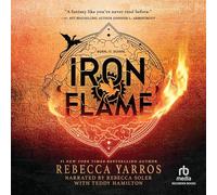 Iron Flame: 2 (Empyrean)
