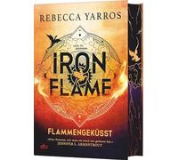 Iron Flame (Flammengeküsst-Reihe 2) | Rebecca Yarros