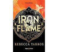 Iron Flame: Série The Empyrean - Tome 2