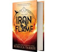 Iron Flame (The Empyrean, 2)