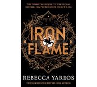 Iron Flame (the Empyrean 2)