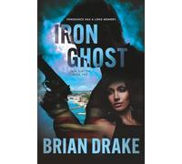 Iron Ghost: An Action-Adventure Thriller: 2 (Jack Slayton)