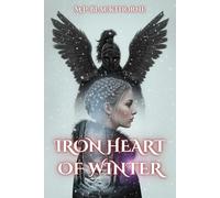 Iron Heart Of Winter