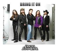 Iron Horse - Bring It on