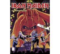 Iron Maiden. La novela gráfica (NOVELA GRAFICA DEL ROCK)