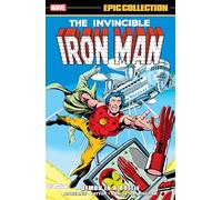 Iron Man Epic Collection: Demon In A Bottle