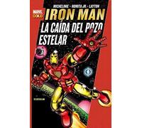 Iron Man. La Caída Del Pozo Estelar