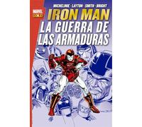 Iron Man. La guerra de las armaduras (MARVEL GOLD)