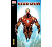 Iron Man Modern Era Epic Collection: The Future