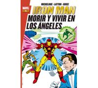 Iron Man. Morir y vivir en los ángeles (MARVEL GOLD)