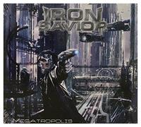 Iron Savior - Megatropolis (Ltd.Edt.)