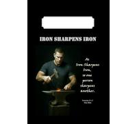 Iron Sharpens Iron - Mega Faith Notebook: 6"x9" 200 Lined White Pages: Large Size Bible Scripture Verse Quote