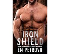 Iron Shield: 2 (SEAL Team Blackout Sierra)