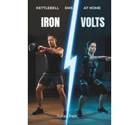 IRON & VOLTS: Kettlebell Meets EMS - Your Full-Body Home Training Plan