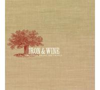 Iron & Wine - The Creek Drank the Cradle