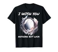 Ironic I Wish You Nothing But Bad Luck Espejo Roto Camiseta