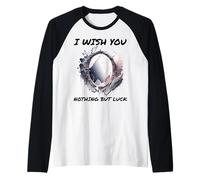 Ironic I Wish You Nothing But Bad Luck Espejo Roto Camiseta Manga Raglan