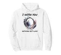 Ironic I Wish You Nothing But Bad Luck Espejo Roto Sudadera con Capucha