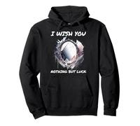 Ironic I Wish You Nothing But Bad Luck Espejo Roto Sudadera con Capucha