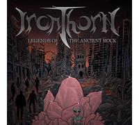 Ironthorn - Legends Of The Ancient Rock