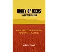 Irony of Ideas: A Voice of Reason