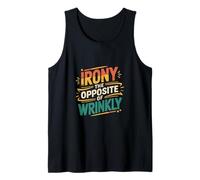 Irony The Opposite Of Wrinkly Clever English Humor ------ Camiseta sin Mangas