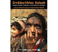Irréductibles Kalash - Changement climatique... Prosélytisme... La culture kalash est en réel danger ! [Francia] [DVD]