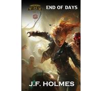 Irregular Scout Team One: Volume 5: End of Days