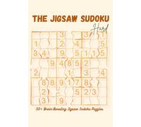 Irregular Sudoku Puzzle Book: Jigsaw-Style Brain Teasers to Improve Logic, Memory, and Concentration (Jigsaw Sudoku)