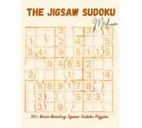Irregular Sudoku Puzzle Book: Jigsaw-Style Brain Teasers to Improve Logic, Memory, and Concentration (Jigsaw Sudoku)