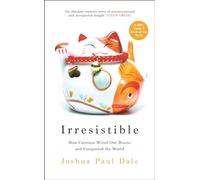 Irresistible: How Cuteness Wired our Brains and Conquered the World