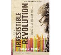IRRESISTIBLE REVOLUTION SC: Living as an Ordinary Radical